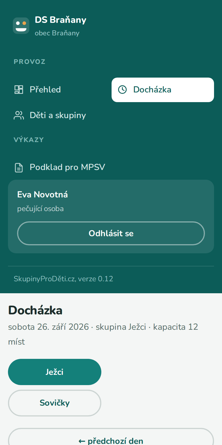 Docházka na malé obrazovce – seznam dětí se stavem přítomnosti a časy