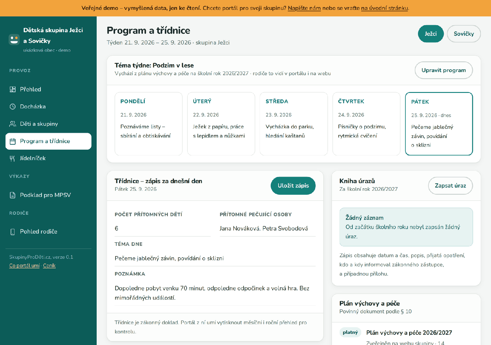Týdenní program skupiny s tématem týdne a denními aktivitami, vedle zápis do třídnice